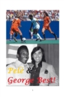Pele and George Best! - Book