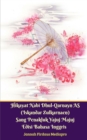 Hikayat Nabi Dhul-Qarnayn AS (Iskandar Zulkarnaen) Sang Penakluk Yajuj Majuj Edisi Bahasa Inggris - Book