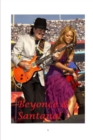Beyonce and Santana! - Book