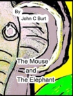 The Mouse and The Elephant. - Book