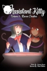 Assistant Kitty : Volume 1 - Ravens Creation - Book