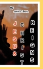 Jesus Christ Reigns. - Book