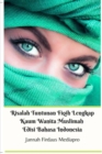 Risalah Tuntunan Fiqih Lengkap Kaum Wanita Muslimah Edisi Bahasa Indonesia - Book