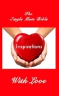 The Single Mum Bible : Inspirations - Book