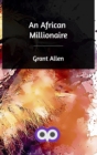 An African Millionaire - Book