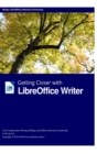 Getting Closer with LibreOffice Writer Hardcover Edition - Book