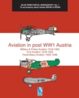 Aviation in post WW1 Austria : Blue Rider Decal Monograph No. 1 - Book