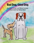 Bad Dog, Good Dog - Book