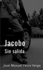 Jacobo. Sin salida - Book