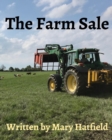 The Farm Sale : A Day Out at The Farm Sale - Book