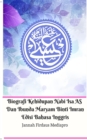 Biografi Kehidupan Nabi Isa AS Dan Ibunda Maryam Binti Imran Edisi Bahasa Inggris - Book