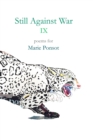 Still Against War IX : Poems for Marie Ponsot - Book