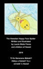 The Happy Face Spider - Nanana Makaki'i - Book