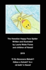 The Happy Face Spider - Nanana Makaki'i - Book