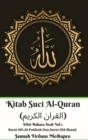 Kitab Suci Al-Quran (&#1575;&#1604;&#1602;&#1585;&#1575;&#1606; &#1575;&#1604;&#1603;&#1585;&#1610;&#1605;) Edisi Bahasa Arab Vol 1 Surat 001 Al-Fatihah Dan Surat 038 Shaad Hardcover Version - Book