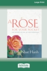 A Rose for Your Pocket : An Appreciation of Motherhood (16pt Large Print Edition) - Book