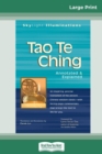 Tao Te Ching : Annotated & Explained (16pt Large Print Edition) - Book