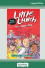 The Bubblers : Little Lunch Series (16pt Large Print Edition) - Book