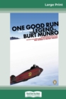 One Good Run (16pt Large Print Edition) - Book