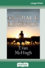 Outback Legends (16pt Large Print Edition) - Book