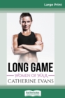 Long Game (16pt Large Print Edition) - Book