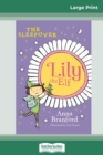 The Sleepover : Lily the Elf (16pt Large Print Edition) - Book