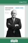 Stop at Nothing : The Life and Adventures of Malcolm Turnbull (16pt Large Print Edition) - Book