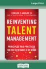 Reinventing Talent Management : Principles and Practices for the New World of Work (16pt Large Print Edition) - Book