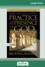 The Practice of the Presence of God (16pt Large Print Edition) - Book