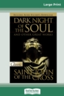 Dark Night of the Soul (16pt Large Print Edition) - Book