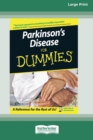 Parkinson's Disease for Dummies(R) (16pt Large Print Edition) - Book
