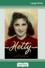 Hetty : A True Story (16pt Large Print Edition) - Book