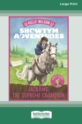 Showtym Adventures 7 : Jackamo, the Supreme Champion [Standard Large Print 16 Pt Edition] - Book