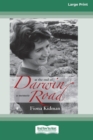 At the End of Darwin Road : A Memoir (16pt Large Print Edition) - Book