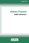 Ethan Frome (16pt Large Print Edition) - Book