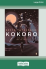 Kokoro [16pt Large Print Edition] - Book