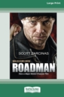 Roadman [16pt Large Print Edition] - Book
