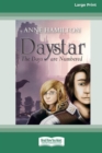 Daystar : The Days are Numbered [16pt Large Print Edition] - Book