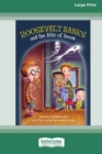 Roosevelt Banks and the Attic of Doom [16pt Large Print Edition] - Book