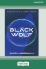Black Wolf [16pt Large Print Edition] - Book