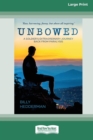 Unbowed : A Soldier's extraordinary journey back from paralysis [Large Print 16pt] - Book