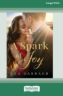 A Spark of Joy [Large Print 16pt] - Book