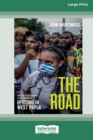 The Road : Uprising in West Papua [Large Print 16pt] - Book