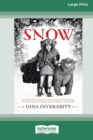 Snow [Large Print 16pt] - Book