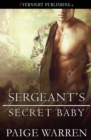 Sergeant's Secret Baby - Book