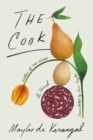 The Cook : A Novel - Book