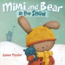 Mimi and Bear in the Snow - Book