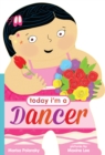 Today I'm a Dancer - Book
