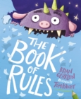 The Book of Rules : A Picture Book - Book