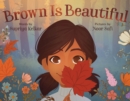 Brown Is Beautiful - Book
